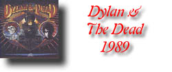 Dylan & The Dead - 1989