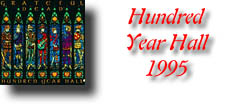 Hundred Year Hall - 1995